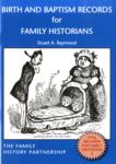 Birth & Baptism Records for Family Historians