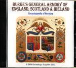 Burke's General Armory of England, Scotland and Ireland 1844 (Encyclopaedia of Heraldry)