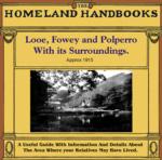 Cornwall, The Homeland Handbooks - Looe, Fowey and Polperro with their surroundings (Approx. 1915)
