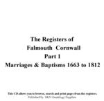 Cornwall - The Registers  of Falmouth,  Part 1 Marriages and Baptisms