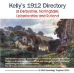 Derbyshire, Nottinghamshire, Leicestershire and Rutland 1912 Kelly's Directory