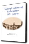 Huntingdonshire & Rutlandshire 1871 Census
