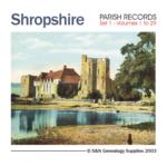 Shropshire Parish Records Set 1