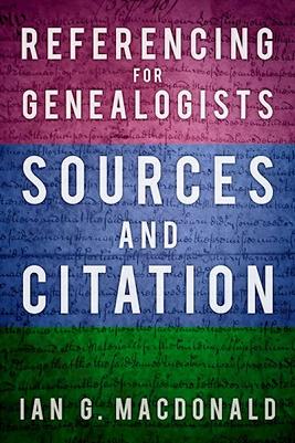 Referencing for Genealogists - Sources and Citation