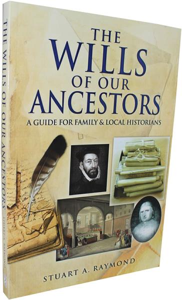 The Wills of our Ancestors