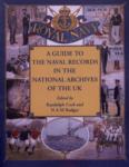 A Guide to the Naval Records in the National Archives of the UK