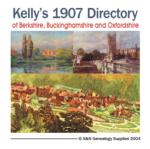 Berkshire, Buckinghamshire & Oxfordshire Kelly's 1907 Directory