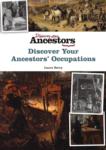 Discover Your Ancestors' Occupations by Laura Berry