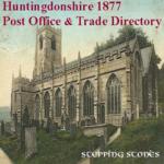 Huntingdonshire 1877 Post Office & Trade Directory