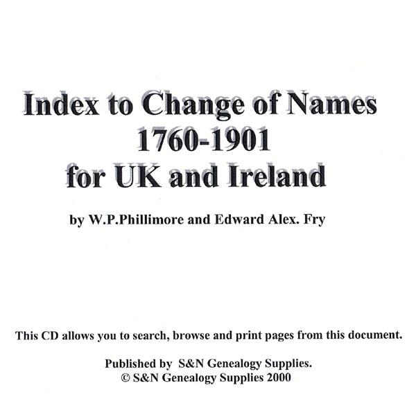 Index to Change of Names 1760-1901 for UK and Ireland by W.P. Phillimore and Edward Alex. Fry-