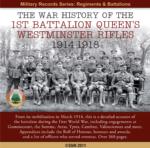 War History of The 1st Battalion Queen's Westminster Rifles 1914-18
