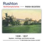 Northamptonshire, Rushton Parish Records 1538-1837