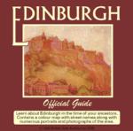 Scotland; The Official Guide to Edinburgh Circa 1930