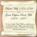 Bristol Wills 1572-1792 and Great Orphan Books Wills 1379-1674