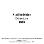 Staffordshire 1818 General and Commercial Directory Contains Newcastle-Under-Lyme, The Potteries and Leek