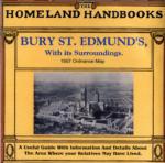 Suffolk, The Homeland Handbooks - Bury St. Edmund's, with its Surroundings - 1907 Ordnance Map