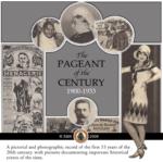 The Pageant of the Century 1900-1933