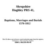 Shropshire, Hughley - Baptisms, Marriages and Burials 1576-1812
