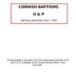 Cornish Baptisms - O & P (by surname) 1563 - 1900