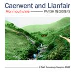 Wales, Monmouthshire; Caerwent 1568-1812 & Llanfair Discoed 1680-1812 Parish Registers