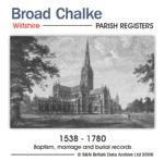 Wiltshire, Broad Chalke Parish Registers 1538-1780