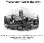Worcestershire Phillimore Parish Records (Marriages) Volumes 1 and 2
