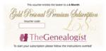 www.TheGenealogist.co.uk Gift Voucher - Gold Personal Premium 6 Month Credit Free Subscription