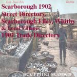 1902 Street & Trade Dir for Scarborough, Whitby, Filey & local village