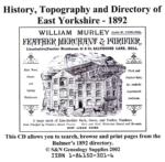 Yorkshire, Bulmer's Topography, History and Directory (Private & Commercial) of East Yorkshire 1892.
