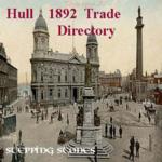 Yorkshire, Hull 1892 Trade Directory